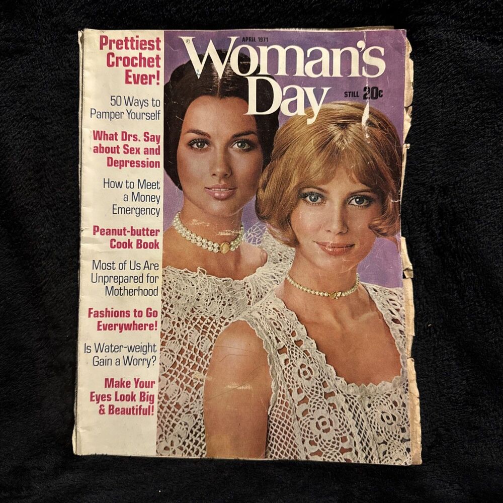 Vintage Woman's Day Magazine April 1971 Crochet Sex & Depression Nostalgia Salem